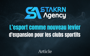 L'esport comme nouveau levier d'expansion des clubs sportifs